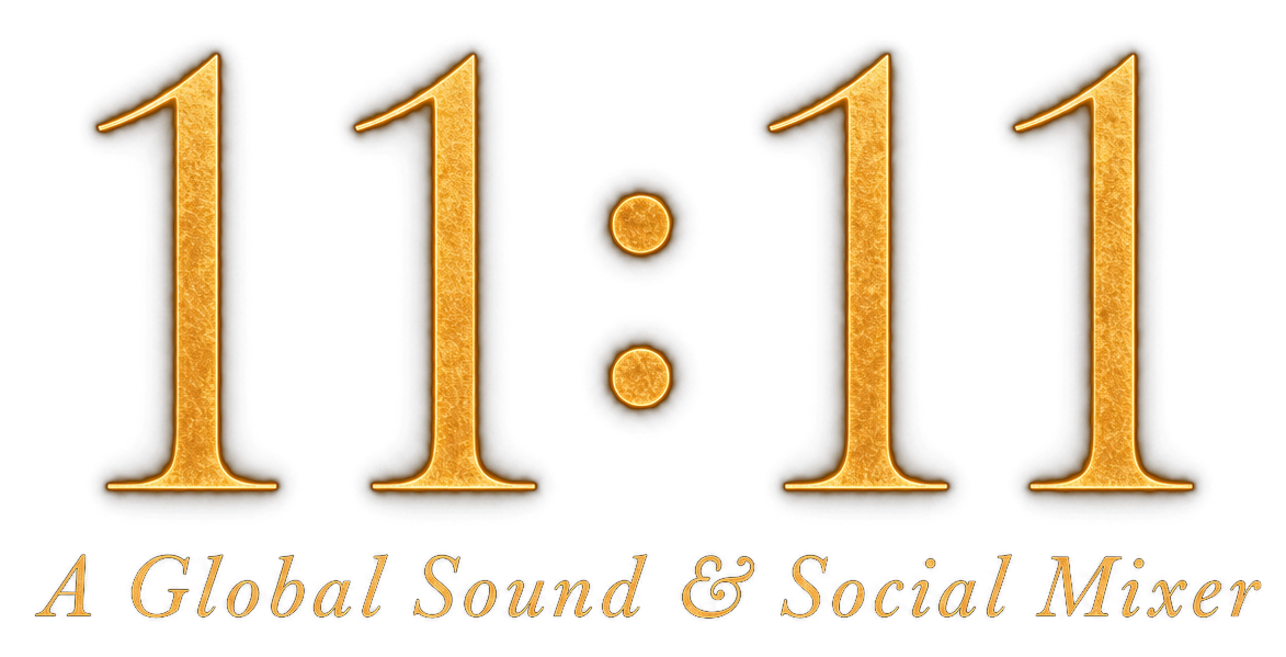 11:11 — A Global Sound & Social Mixer
